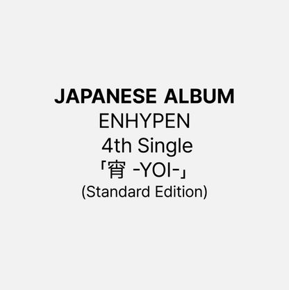 (PRE-ORDER POB) Japanese Album ENHYPEN - 4th Single Album 宵 -YOI- (Standard Ver.)